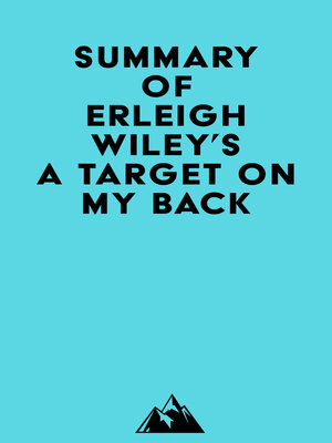 cover image of Summary of Erleigh Wiley's a Target on my Back
